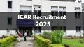 ICAR Recruitment 2025: Opportunities Open for Young Professional and Laboratory Attendant Posts, Check Details Here