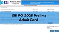 SBI PO 2025 Prelims Admit Card Released at sbi.co.in; Here’s the Direct Link