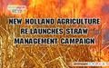 Straw Management Campaign in Punjab, Haryana to combat crop-residue burning by New Holland Agriculture