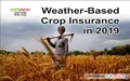 Weather-Based Crop Insurance in 2019