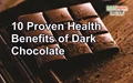 10 Proven Health Benefits of Dark Chocolate