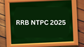 RRB NTPC 2025 Exam City Intimation Slip Released: Check Exam Dates, Steps to Download, and Important Details Here