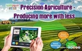 Precision Agriculture – Producing more with less