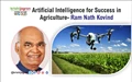 Artificial Intelligence for Success in Agriculture- Ram Nath Kovind