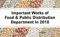 Important Works of Food & Public Distribution Department In 2018