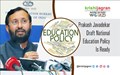 Prakash Javadekar: Draft National Education Policy Is Ready