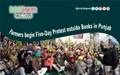 Farmers begin Five-Day Protest outside Banks in Punjab