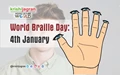 World Braille Day: Let’s Together Celebrate this Day by Honouring Blind People