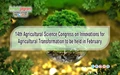 14th Agricultural Science Congress on Innovations for Agricultural Transformation to be held in February