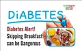 Diabetes Alert! Skipping Breakfast can be Dangerous