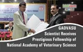GADVASU Scientist Receives Prestigious Fellowship of National Academy of Veterinary Science