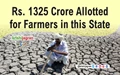 Government Allocates Rs. 1325 Crore for Drought-affected Farmers