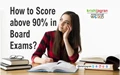 CBSE Board Exams 2019: Tips and Tricks to Score Above 90%