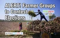 ALERT! Farmer Groups to Contest Elections