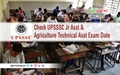 ALERT! UPSSSC Junior Assistant & Agriculture Technical Asst Exam 2019 Date Out