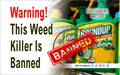 Sale & Distribution of Weedicide Glyphosate is Banned