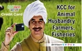 Kisan Credit Card Facility Extended to Animal Husbandry farmers & Fisheries