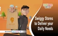 Not Just Food, Swiggy will now Deliver Vegetables, Groceries, Medicines at your Doorstep