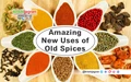 New from the Old:  Know how to Use your Old Spices!