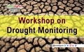 Workshop on Building Operational Composite Drought Monitoring Index by IARI