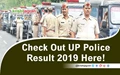 UP Police Result 2019: Direct Link to Check Final Result for Constable Recruitment