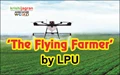 LPU Students Build Drone to Solve Pesticide Treatment, Weed Detection Problems