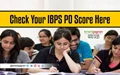IBPS PO Main Scores 2018 Released: Direct Link to Check Your Scores Here