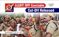 RPF Constable Recruitment 2019: Check Cut-Off Marks for Constable Groups A, B, F