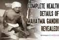 Mahatma Gandhi's Underweight Health Records Revealed For the 1st Time; Know his Heart Health, Serious Diseases