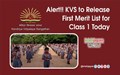 KVS Admissions 2019-20 Update: First Merit List for Class 1 Releasing Today
