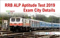 RRB ALP Aptitude Test 2019: Direct Link for Exam City, Travel Pass; Important Documents Required