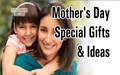 Mother's Day: Make your Mom Feel Special with these Amazing Gifts & Ideas