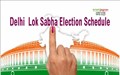 Delhi Elections 2019- Date and Schedule