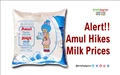 Amul Milk will be Costlier by Rs 2 a litre from Today