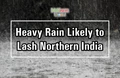 These North Indian States Likely to Receive Heavy Rainfall; Icy Winds from Himalayas Makes Delhiites Shiver