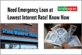 Good News amid Lockdown! SBI is Giving Emergency Loan to its Customers at Cheapest Interest Rate