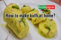 10 Quick Steps to Make Kesar Pista Badam Kulfi at Home