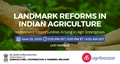 Webinar on Landmark Reforms in Indian Agriculture; Balram Yadav, MD, Godrej Agrovet, Raises Concern for Oil Palm and Poultry Sector