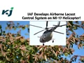 Locust Attack! IAF Develops Indigenous Airborne Locust Control System on MI-17 Helicopter