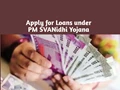 PM SVANidhi Scheme: Government Sanctions Loans to over 48,000 Street Vendors; Direct Link to Apply Here
