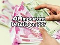Public Provident Fund (PPF): All Important Details