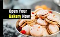 Beginners Guide for a Profitable Bakery Business; Step by Step Process Explained
