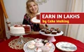 Start Profitable Cake Business from Home Through These Easy Steps