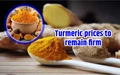 Good News! Turmeric Farmers Likely to get Good Returns in coming months
