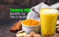 10 Amazing Health Benefits of Turmeric Milk and Best Way to Make It