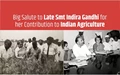 Important Agricultural Developments by former PM Indira Gandhi that Strengthened Indian Agriculture