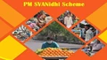 PM SVANidhi Yojana: Purpose, Benefits and Application Process
