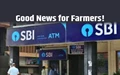 Good News: Farmers having account in SBI will get all these facilities from Home