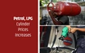 Alert! LPG Cylinder, Petrol and Diesel Prices Increases; Check New Rates Here