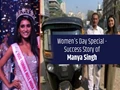 Women’s Day 2021: Manya Singh, Autorickshaw Driver’s Daughter Becomes Femina Miss India Runner-Up